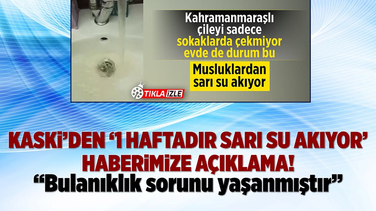 KASKİ'den 'içme suyu' açıklaması