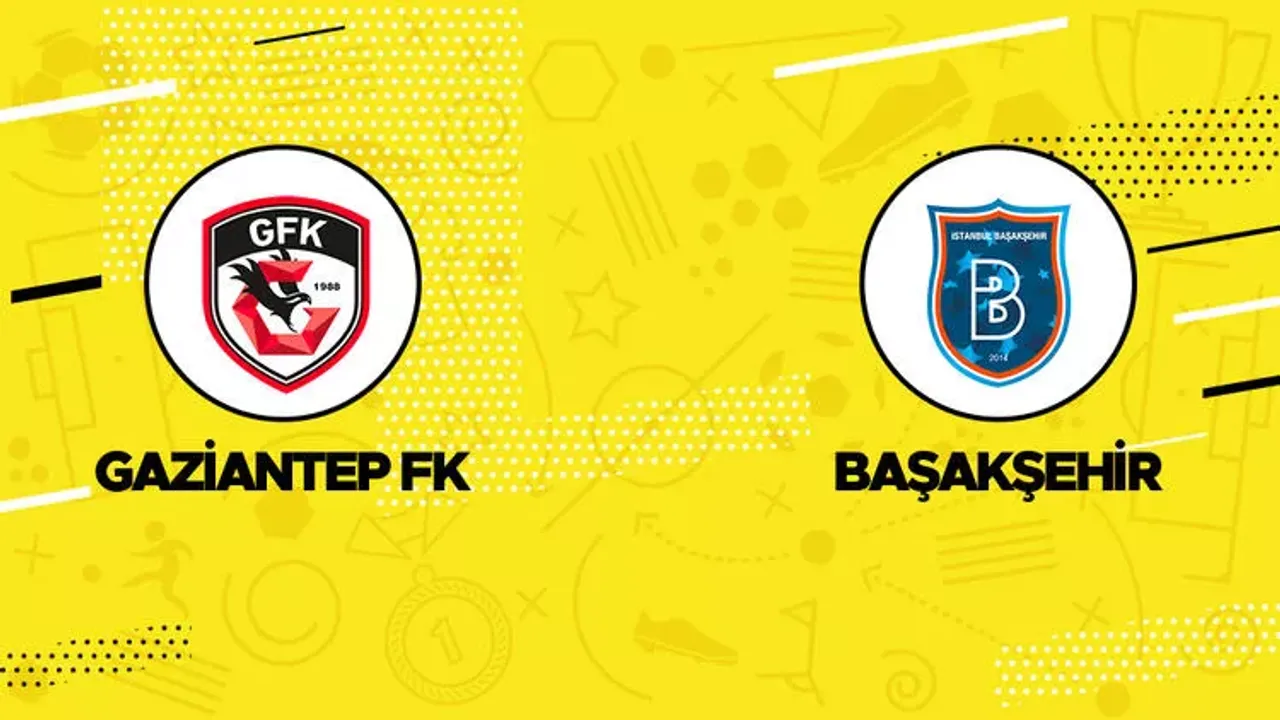 Gaziantep FK Başakşehir izle canlı yayın naklen kesintisiz HD full