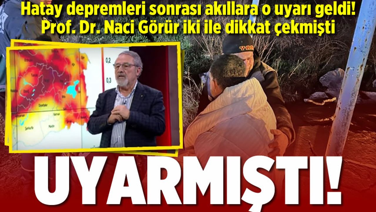 Daha önce Hatay için uyaran Prof. Naci Görür, Adana'ya dikkat çekti