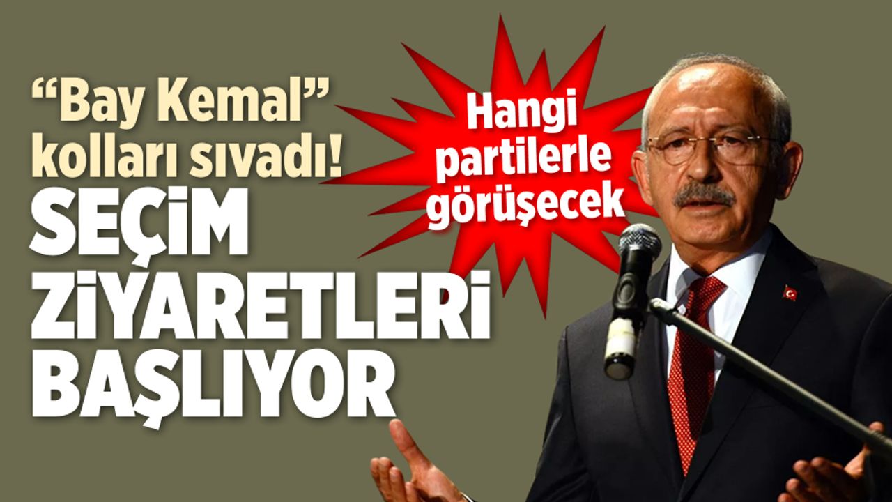 Kılıçdaroğlu'nun yol haritasında neler var? Hangi partileri ziyaret edecek