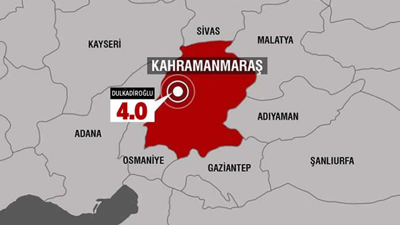 Kahramanmaraş'ta 4.0 büyüklüğünde deprem!