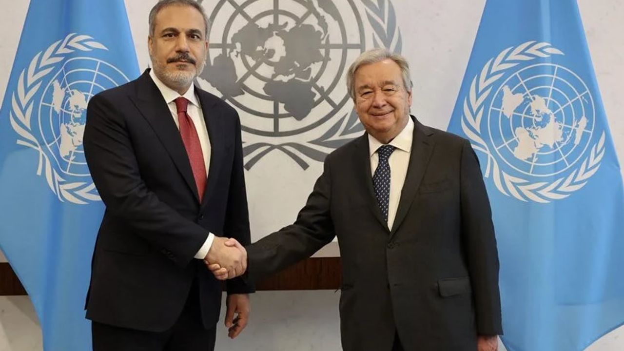 Bakan Fidan, BM Genel Sekreteri Antonio Guterres ile görüştü