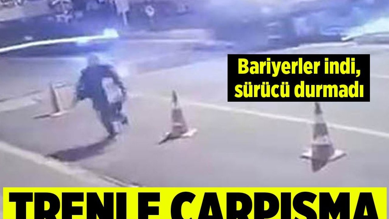Bariyerler indi, sürücü durmadı! Trenle çarpışma kamerada