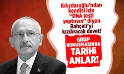 Kılıçdaroğlu'ndan tarihi konuşma: Beraber DNA testi yapalım!