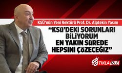 KSÜ’nün yeni Rektörü Prof. Dr. Alptekin Yasım'dan Kanal Maraş'a açıklamalar
