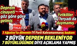 Dönemin İYİ Parti Kahramanmaraş İl Başkanı Çabukel, 2022'de uyarmış: "Depreme hazır değiliz"