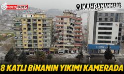 Kahramanmaraş'ta 8 katlı binanın kontrollü yıkımı kamerada