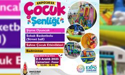 EXPO 2023 Çocuk Şenliği bu hafta sonu çocuklarla buluşacak