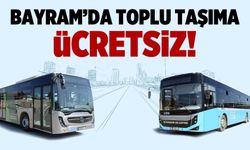Belediye ve Özel Halk Otobüsleri Bayramda ücretsiz ulaşım hizmeti verecek