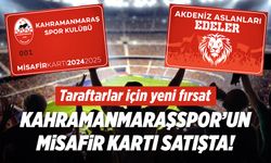 Taraftarlar için yeni fırsat: Kahramanmaraşspor'un misafir kartı satışta!