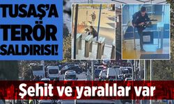 Ankara'da TUSAŞ tesislerine terör saldırısı! Bakan Yerlikaya acı haberi verdi: Şehit ve yaralılar var