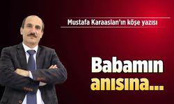 Babamın anısına...