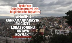 Tekke’nin Dönüşümü İçin Bilgilendirme Toplantısı Yapıldı