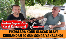Fıkralara Konu Olacak Olay! Kurbandan 10 Gün Sonra Yakalandı