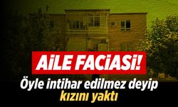 Aile Faciası “Öyle İntihar Edilmez” Deyip Kızını Yaktı!