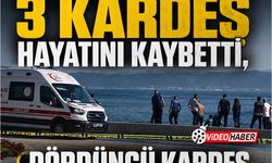 Darıca’da 3 kardeş hayatını kaybetti, dördüncü kardeş aranıyor