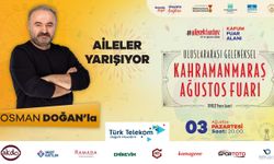 Kahramanmaraş Ağustos fuarı Aileler yarışıyor