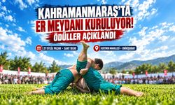 Kahramanmaraş'ta er meydanı kuruluyor! Ödüller açıklandı