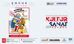 Kahramanmaraş'ta pazar günü iki tiyatro ücretsiz sahnelenecek!