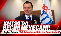 KMTSO'da seçim heyecanı! Başkan Buluntu: "Tek adaylı seçim bizim için gurur vesilesi"