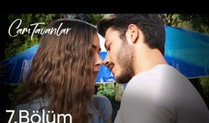 Cam Tavanlar tek parça 7. bölüm izle (YENİ BÖLÜM) 28 Temmuz Çarşamba