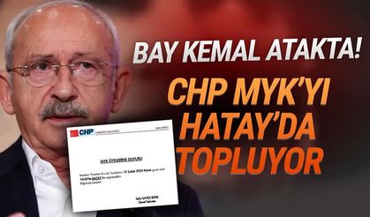 Kılıçdaroğlu harekete geçti! CHP'yi Hatay'da topluyor!