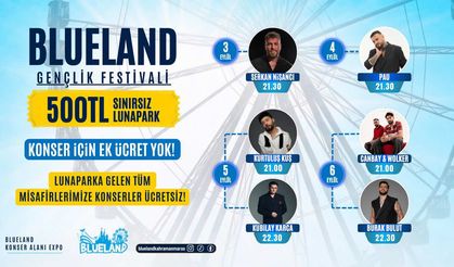 Blueland 500 TL’ye sınırsız lunapark ve 6 konser bir arada