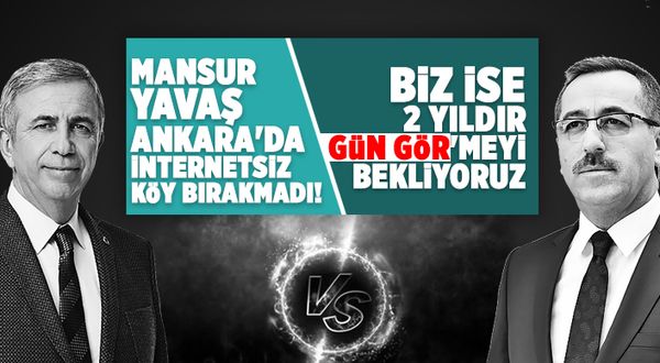 Mansur Başkan Ankara'da internetsiz köy bırakmadı