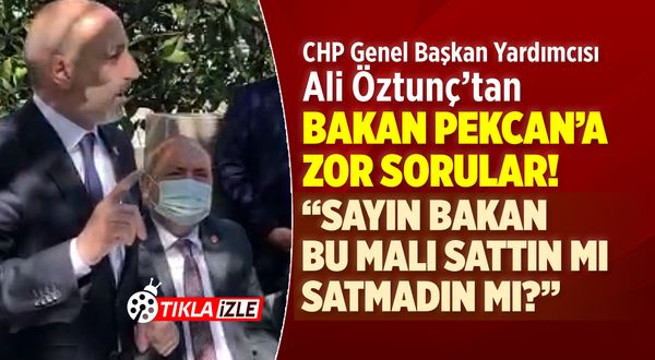 CHP'li Öztunç'tan Bakan Pekcan'a zor sorular