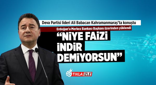 Ali Babacan'dan Deva Partisi Kahramanmaraş 1. Olağan İl Kongresi'nde flaş açıklamalar!