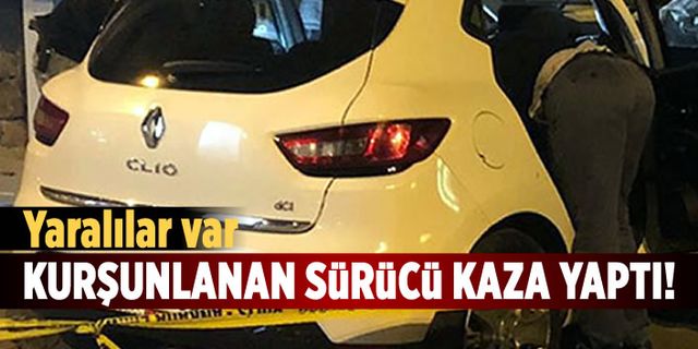 Ankara'da kurşunlanan sürücü kaza yaptı: Yaralılar var...