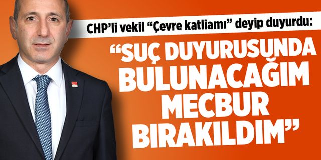 CHP'li Ali Öztunç Sır Barajı ile ilgili suç duyurusunda bulunacak
