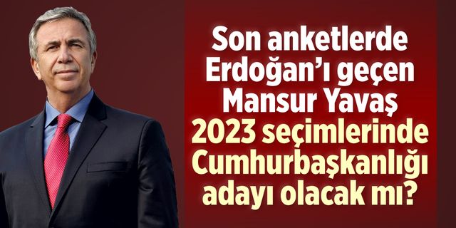 Ahmet Hakan'dan flaş Mansur Yavaş yorumu!