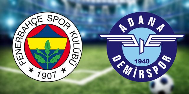 CANLI YAYIN: Fenerbahçe Adana Demirspor maçı canlı izle! Bein Sports 1 canlı yayın...