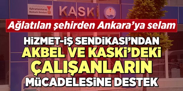 Ağlatılan şehir Kahramanmaraş'tan Ankara’ya selam