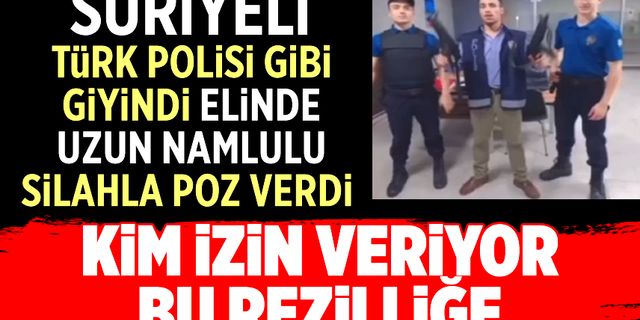 Suriyeli Türk polisi gibi giyindi elinde uzun namlulu silahla poz verdi!