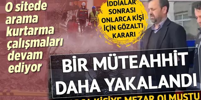 Gaziantep'te çöken Ayşe Mehmet Polat Sitesi'nin müteahhidi gözaltına alındı