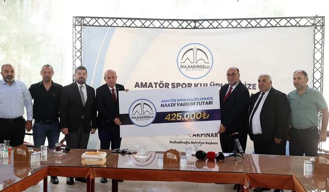 Dulkadiroğlu Belediyesi'nden amatör spora nakti destek