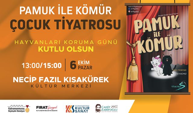 Pamuk ile Kömür, Çocuklar İçin Sahne Alacak