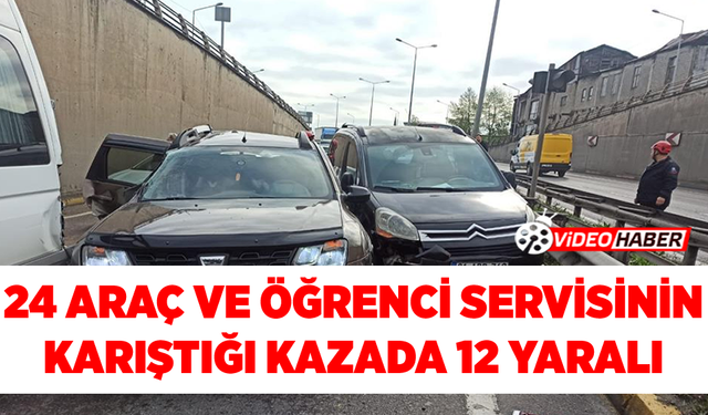 24 Araç Ve Öğrenci Servisinin Karıştığı Kazada 12 Yaralı