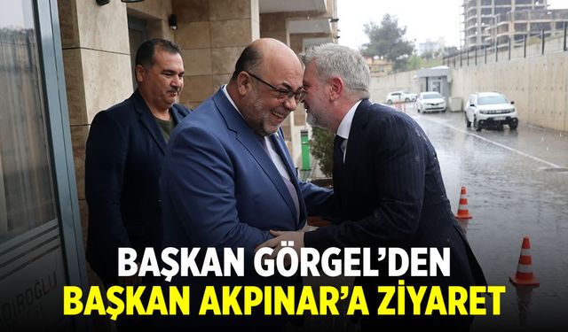 Başkan Görgel'den Başkan Akpınar'a ziyaret