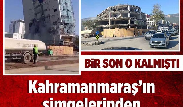 Kahramanmaraş’ın simgelerinden camlı iş merkezi yıkıldı
