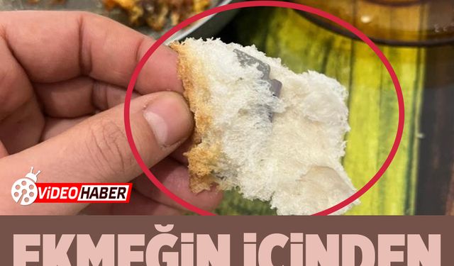 Ekmeğin içinden çıkanı görünce hayatının şokunu oldu