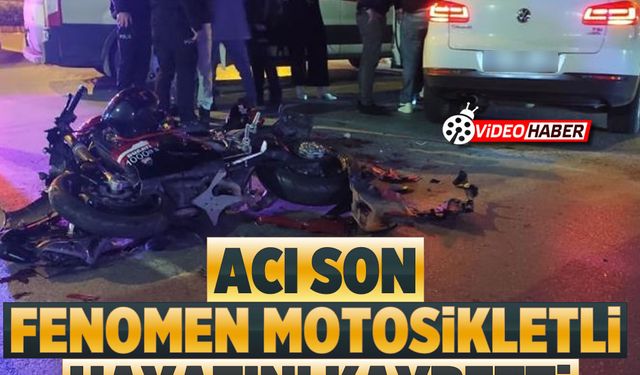 Acı son: Fenomen motosikletli hayatını kaybetti