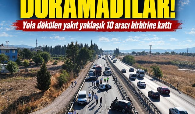 Frene bastılar ama duramadılar! Yola dökülen yakıt yaklaşık 10 aracı birbirine kattı