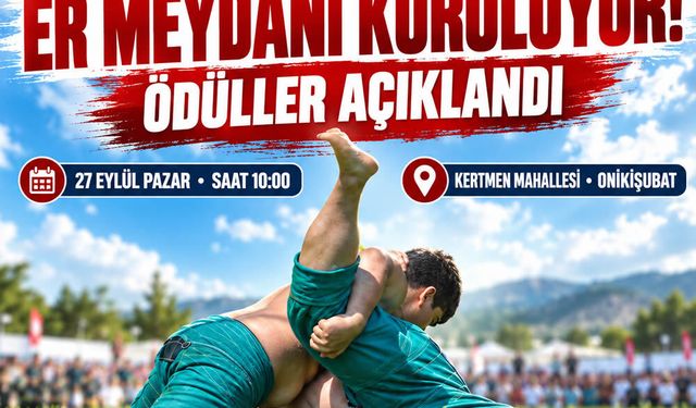 Kahramanmaraş'ta er meydanı kuruluyor! Ödüller açıklandı