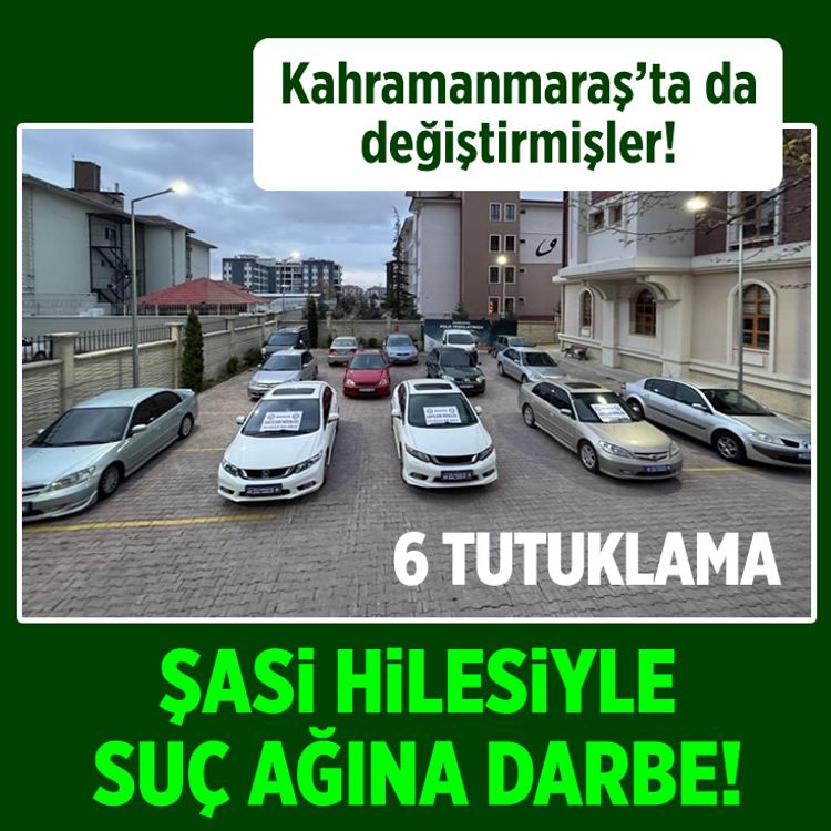 Kahramanmaraş'ta da değiştirmişler... Şasi hilesiyle suç ağına darbe: 6 tutuklama!