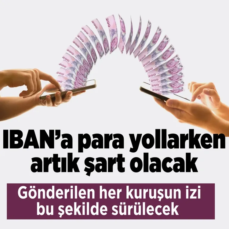 IBAN'a para transferinde bu açıklamayı yazmak artık zorunlu olacak