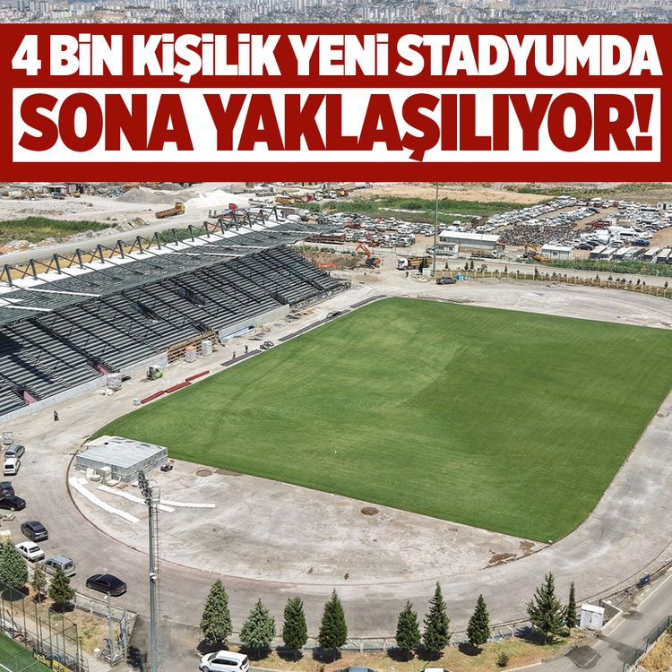 Kahramanmaraş'ın yeni futbol sahasında sona gelindi