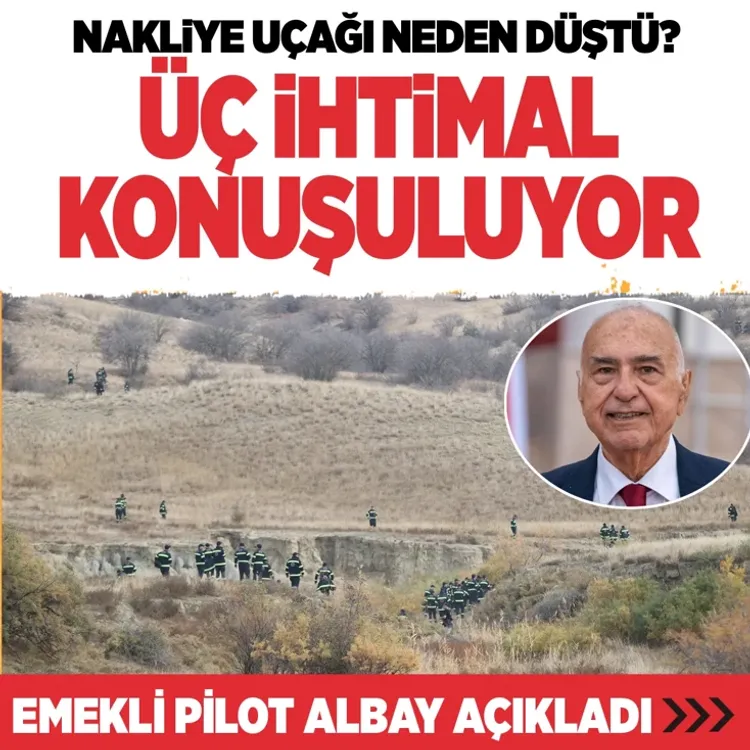 Askeri nakliye uçağının düşmesinde 3 ihtimal öne çıktı emekli pilot Albay İlker Tuncay açıkladı